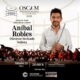 LA OSCAM PRESENTA CONCIERTO CON LA PARTICIPACIÓN DE ANÍBAL ROBLES COMO DIRECTOR Y SOLISTA