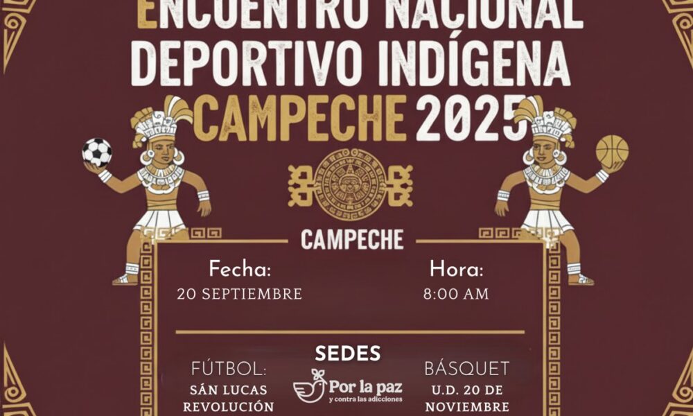 TODO LISTO PARA LA ETAPA ESTATAL DEL ENCUENTRO NACIONAL DEPORTIVO INDÍGENA