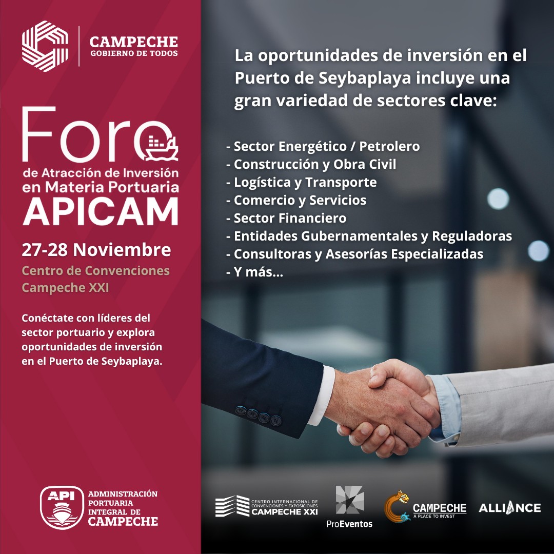 APICAM CONVOCA AL FORO DE ENCUENTROS Y ATRACCIÓN DE INVERSIONES EN MATERIA PORTUARIA