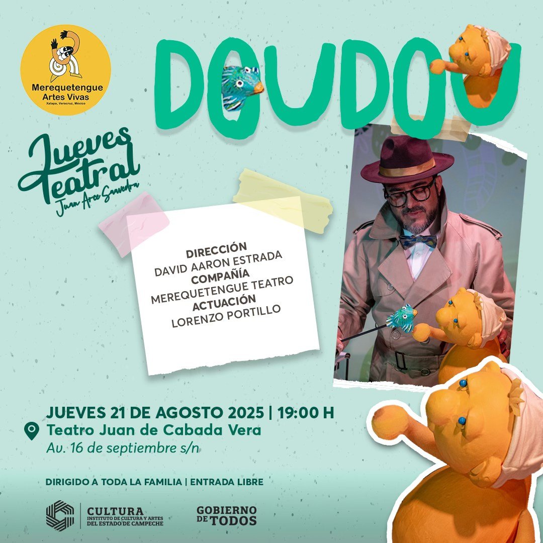JUEVES TEATRAL PRESENTA “DOUDOU” EN EL JUAN DE LA CABADA