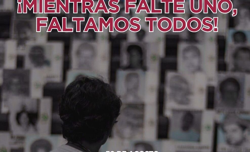 DIA INTERNACIONAL DE LAS VICTIMAS DE DESAPARICIÓN FORZADA