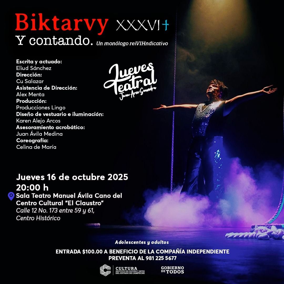 “JUEVES TEATRAL” PRESENTA "BIKTARVY 36 Y CONTANDO", MONÓLOGO REIVIHNDICATIVO