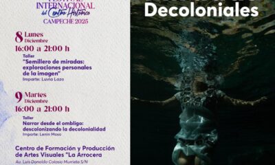 MIRADAS DECOLONIALES LLEGA AL FESTIVAL INTERNACIONAL DEL CENTRO HISTÓRICO CAMPECHE 2025 PARA REFLEXIONAR SOBRE LA IDENTIDAD LATINOAMERICANA