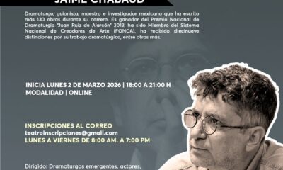 JAIME CHABAUD IMPARTIRÁ SEMINARIO DE DRAMATURGIA EN LÍNEA