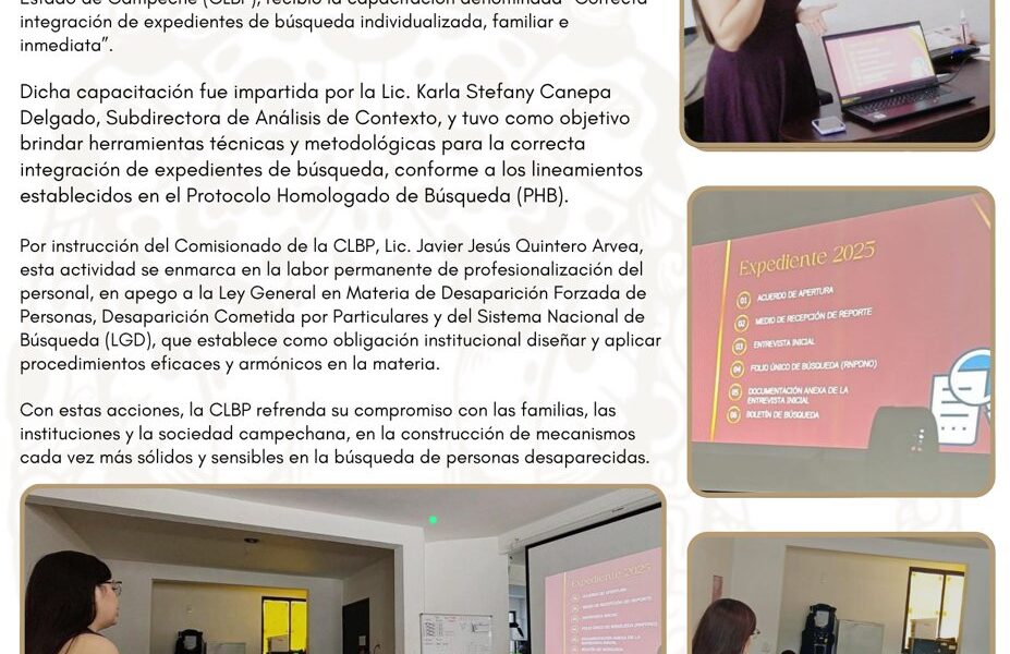 FORTALECIMIENTO DE CAPACIDADES DEL PERSONAL DE LA CLBP EN EL PROTOCOLO HOMOLOGADO DE BÚSQUEDA DE PERSONAS DESAPARECIDAS Y NO LOCALIZADAS