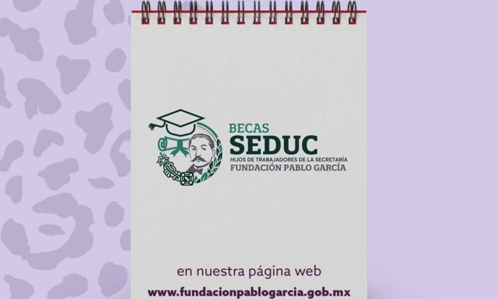 Fundación Pablo García publica resultados de la Beca SEDUC para hijas e hijos de trabajadores de Educación