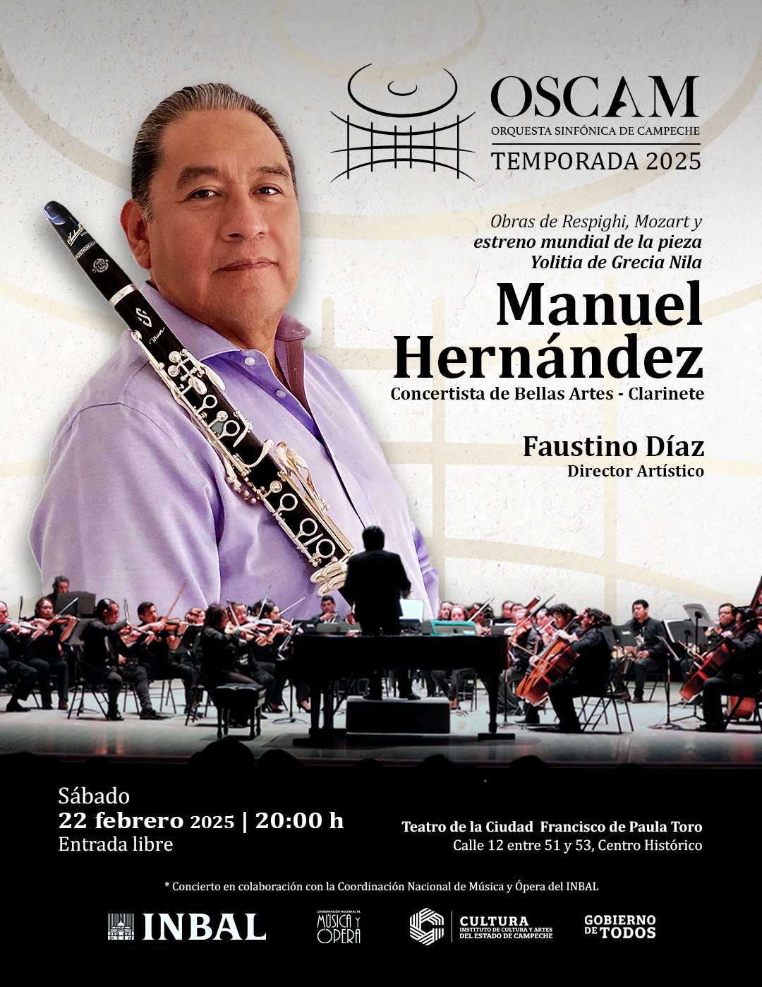 EL RECONOCIDO CLARINETISTA PRINCIAL DE LA ORQUESTA FILARMÓNICA DE LA UNAM ACTUARÁ CON LA ORQUESTA SINFÓNICA DE CAMPECHE