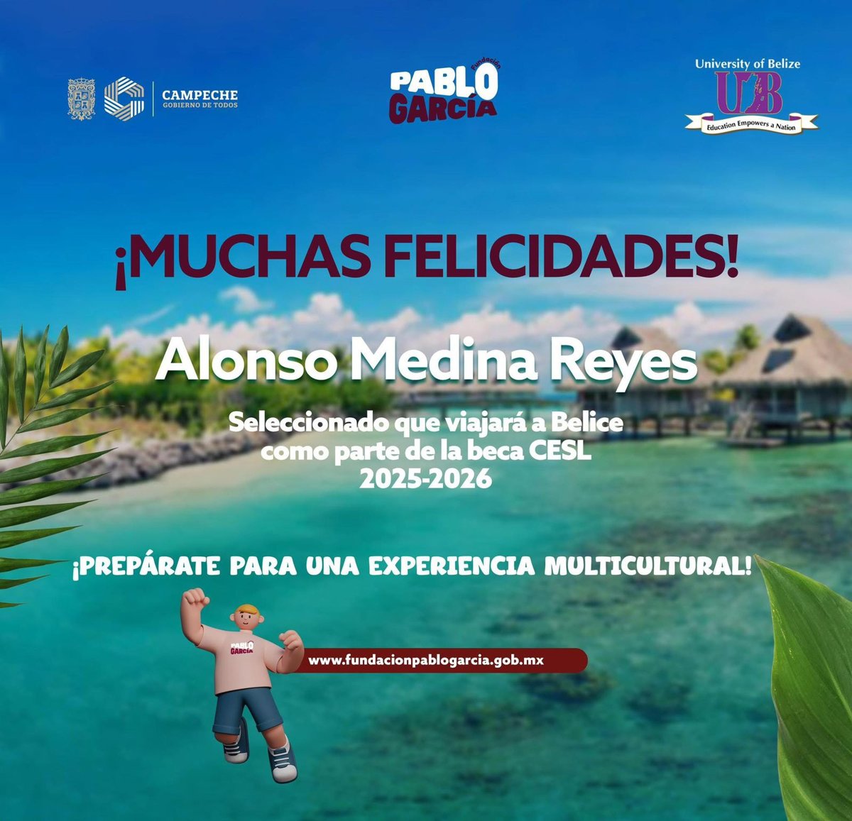 FUNDACIÓN PABLO GARCÍA, FELICITA A ESTUDIANTE, ALONSO MEDINA REYES, "CAMPECHANO SELECCIONADO PARA VIAJAR A BELICE"