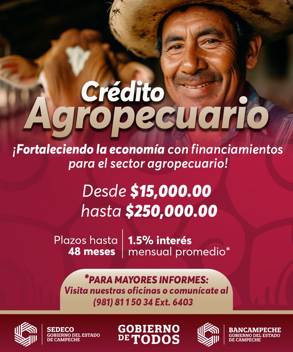 ACÉRCATE A BANCAMPECHE Y CONOCE EL CRÉDITO AGROPECUARIO