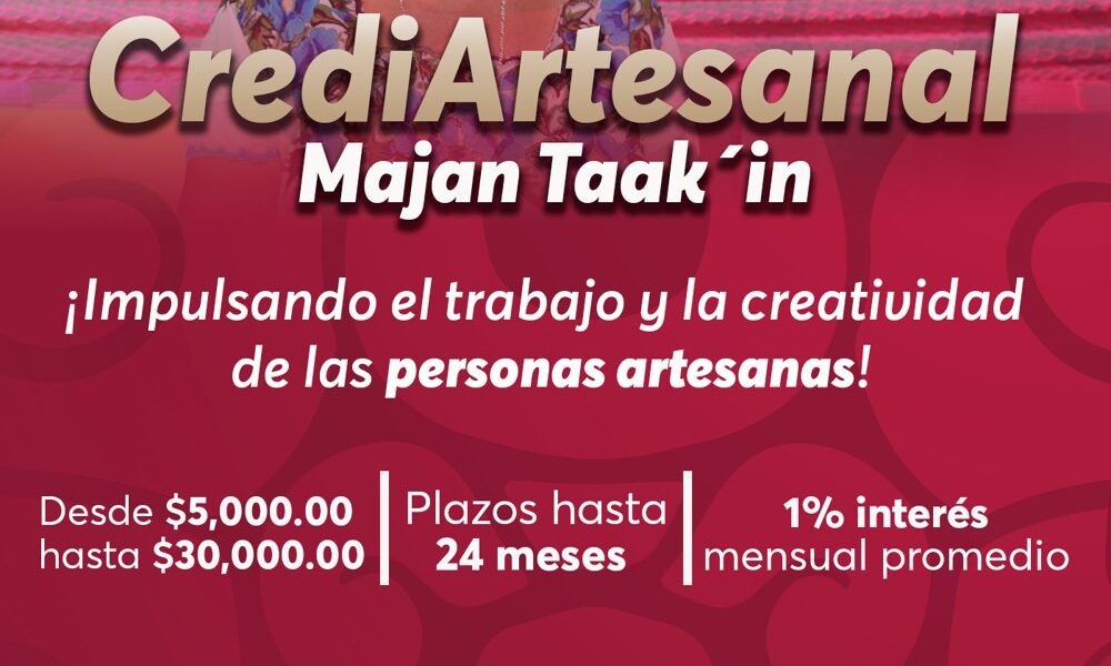 ACÉRCATE A BANCAMPECHE Y CONOCE CREDIARTESANAL
