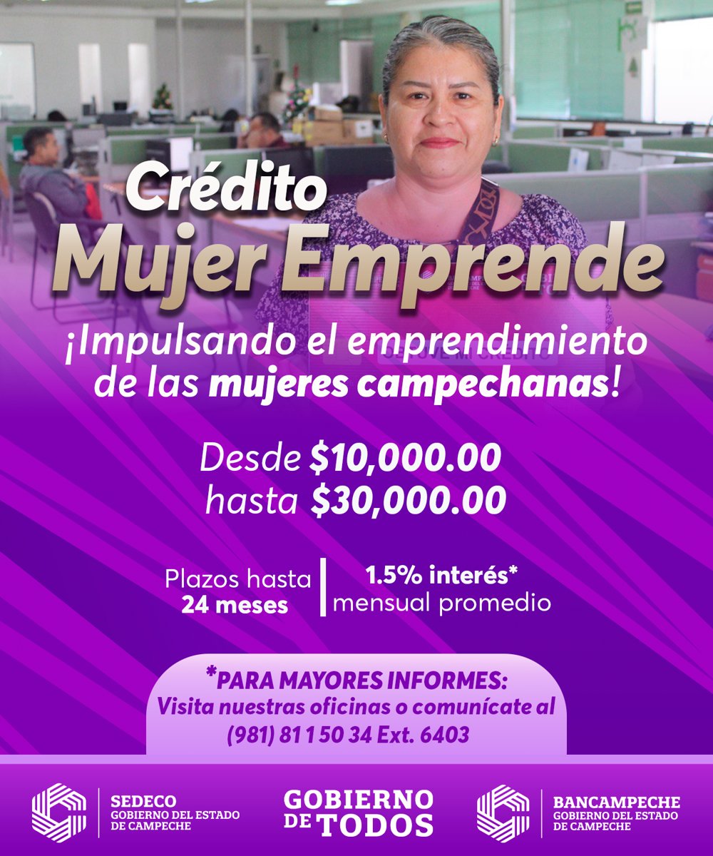 ACÉRCATE A BANCAMPECHE Y CONOCE EL CRÉDITO MUJER EMPRENDE