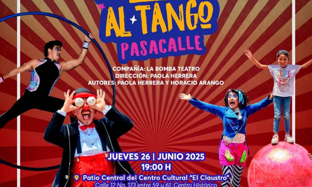 "DEL TINGO AL TANGO PASACALLE" LLEGA A “EL CLAUSTRO”