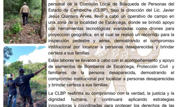 PERSONAL DE LA CLBP REALIZA ACCIONES DE BÚSQUEDA INMEDIATA EN LOCALIDAD DE ESCÁRCEGA