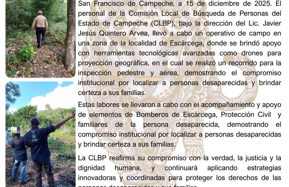 PERSONAL DE LA CLBP REALIZA ACCIONES DE BÚSQUEDA INMEDIATA EN LOCALIDAD DE ESCÁRCEGA