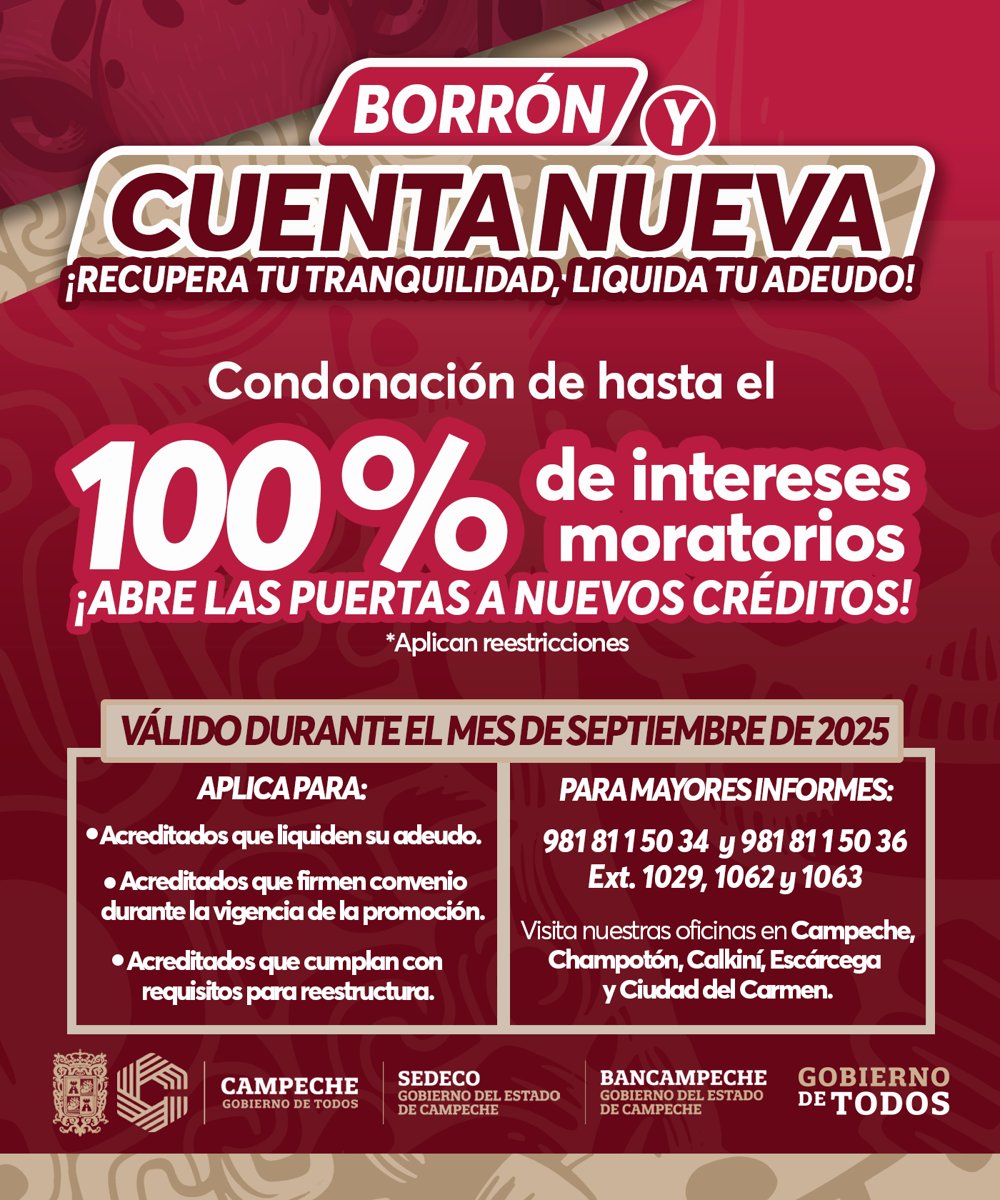 “BORRÓN Y CUENTA NUEVA” , BANCAMPECHE CONDONARÁ HASTA EL 100% DE INTERESES MORATORIOS