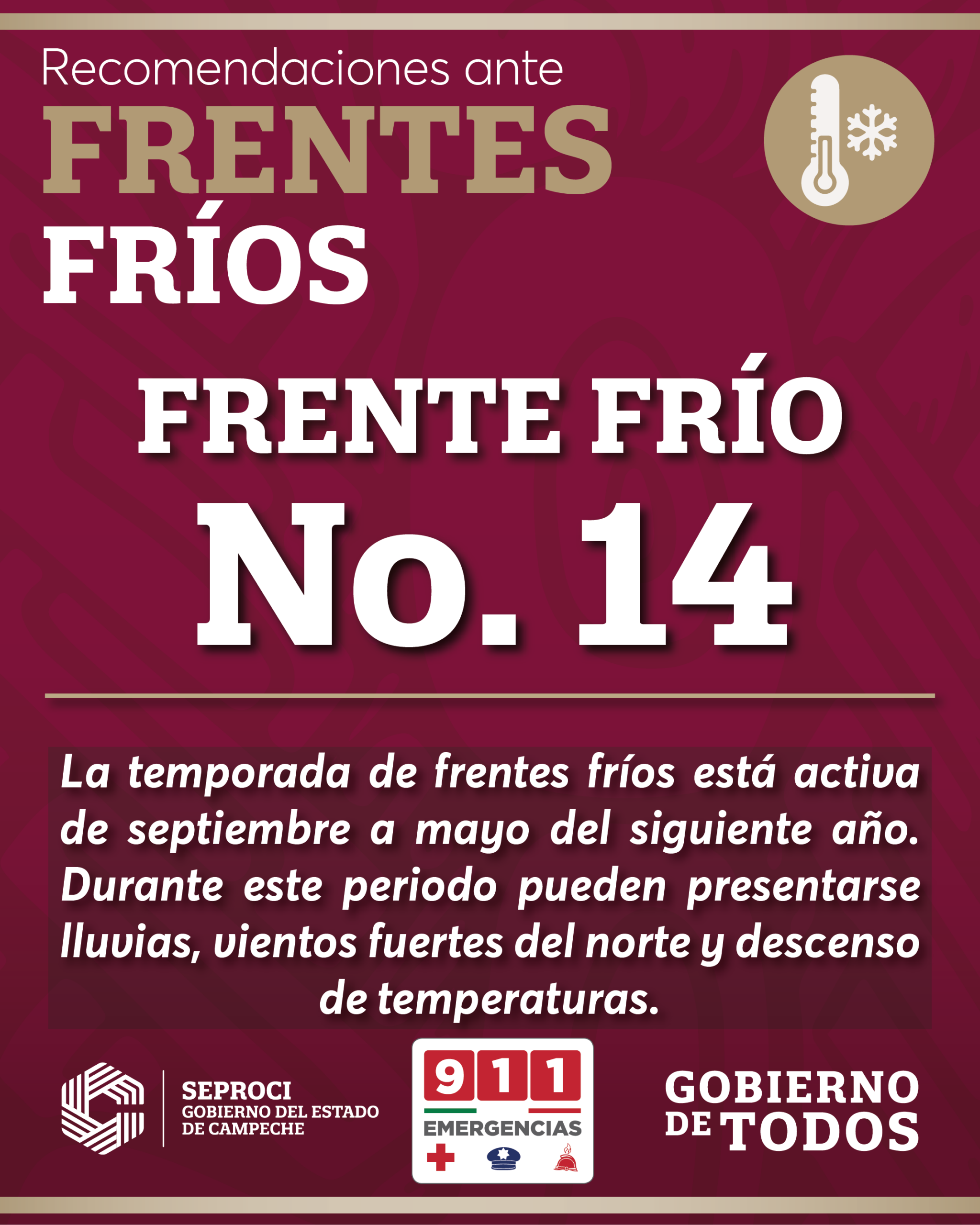 SE ESPERA EL ARRIBO DEL FRENTE FRIO 14 CON EVENTO NORTE EN LA ENTIDAD