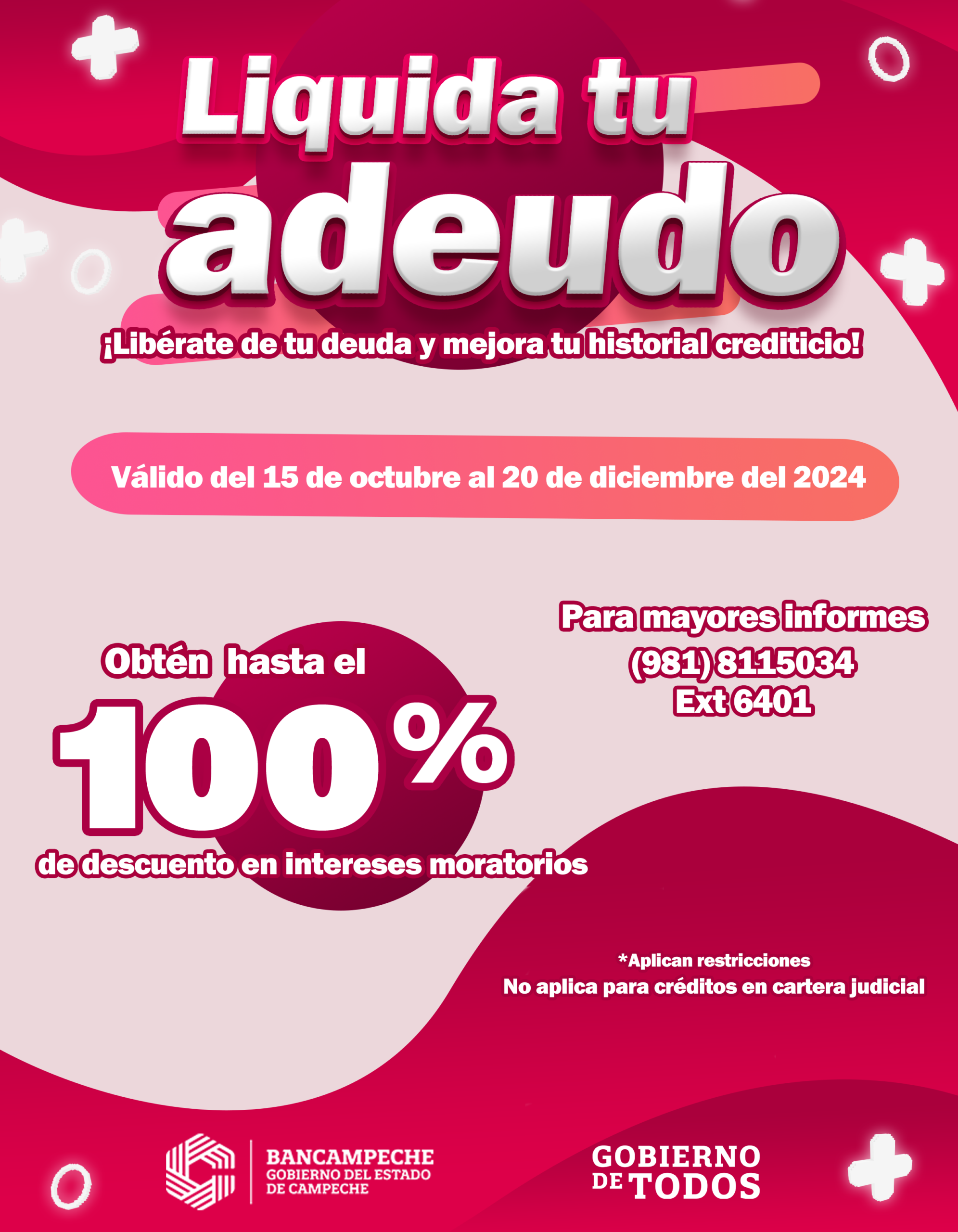 ¡LIBÉRATE DE TU DEUDA Y MEJORA TU HISTORIAL CREDITICIO! BANCAMPECHE EXTIENDE CAMPAÑA DE DESCUENTOS DE HASTA EL 100% DE INTERESES MORATORIOS