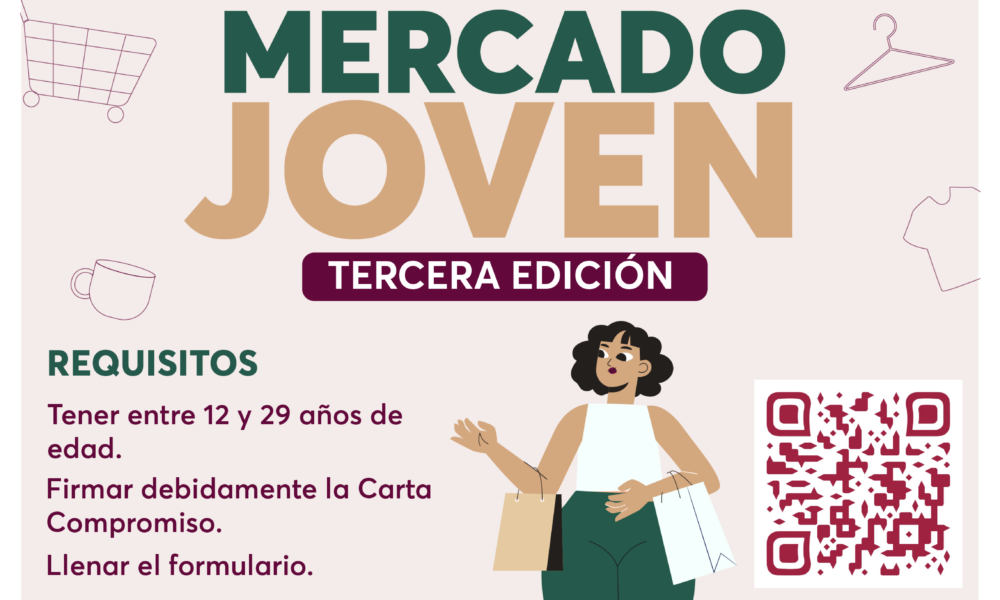 INJUCAM REALIZARÁ TERCERA EDICIÓN DE MERCADO JOVEN