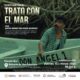 EL MAR COBRA SU DEUDA EN PROYECCIÓN DE “TRATO CON EL MAR”