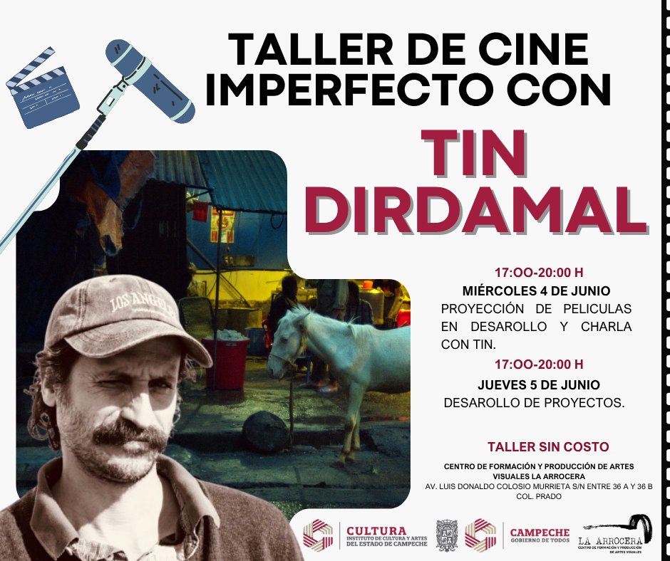TIN DIRDAMAL IMPARTIRÁ TALLER CINE IMPERFECTO EN LA ARROCERA