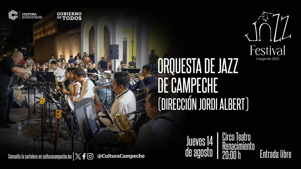 FESTIVAL DE JAZZ CAMPECHE 2025, RUMBO A LA RECTA FINAL CON CUATRO NOCHES DE MÚSICA EXCEPCIONAL