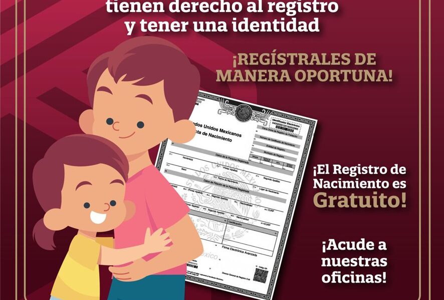 EL REGISTRO DE NACIMIENTO ES UN DERECHO HUMANO GRATUITO Y ESENCIAL PARA LA INFANCIA CAMPECHANA