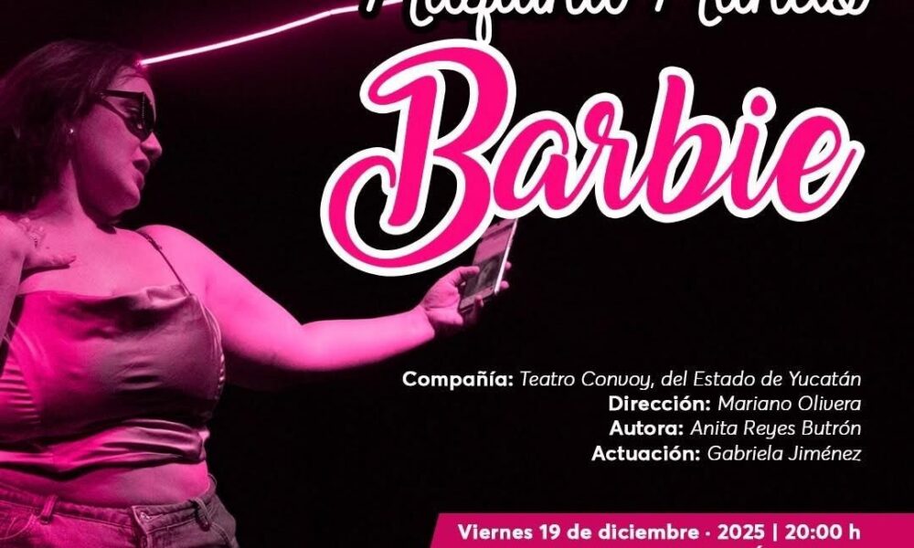 “MÁQUINA MUNDO: BARBIE” SE PRESENTA EN “EL CLAUSTRO”