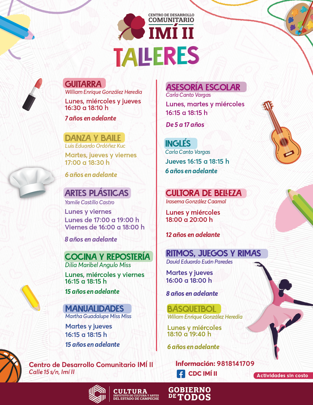 INSTITUTO DE CULTURA Y ARTES ABRE OFERTA DE TALLERES EN EL CENTRO DE DESARROLLO COMUNITARIO IMÍ II