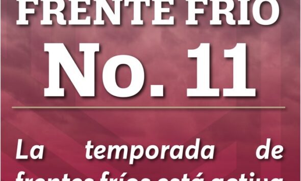 SE ESPERA EL ARRIBO DEL FRENTE FRÍO NO. 11 A CAMPECHE