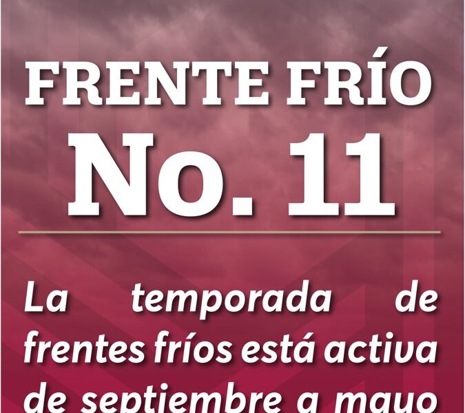 SE ESPERA EL ARRIBO DEL FRENTE FRÍO NO. 11 A CAMPECHE