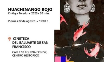 “HUACHINANGO ROJO” Y “NEGRA” , EN CARTELERA