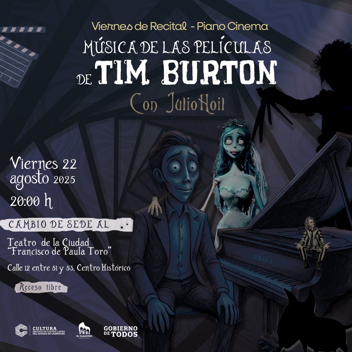 PIANO CINEMA “MÚSICA DE PELICULAS DE TIM BURTON” SE TRASLADA AL TEATRO FRANCISCO DE PAULA TORO